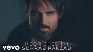 Sohrab Pakzad - Noor Cheshmi (Lyric Video)