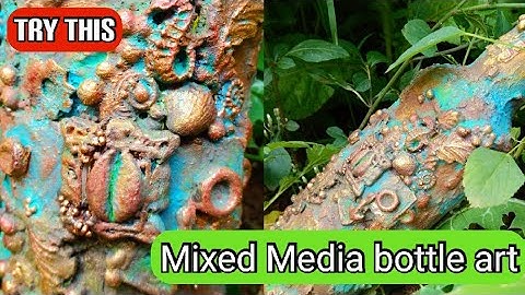 Mixed Media Altered bottle |  Rust Effect | Bottle Art | Bottle decoration ideas | Home Decor bottle