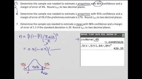 Chapter 8 - Finding the sample size needed to estimate a mean or proportion