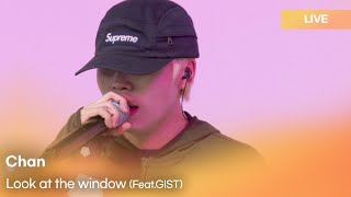 Chan(찬)-Look at the window(차가워) |  K-Pop Live Session | Play11st UP