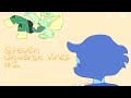 steven universe as vines