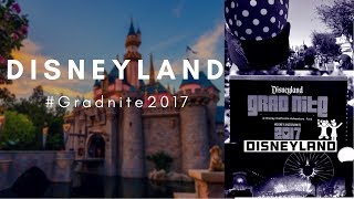 Disneyland | #Gradnite2017