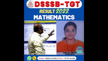 DSSSB TGT MATHEMATICS | RESULT 2022 | SELECTED STUDENT | BY A.K. SRIVASTAVA SIR || EUREKA ACADEMY ||