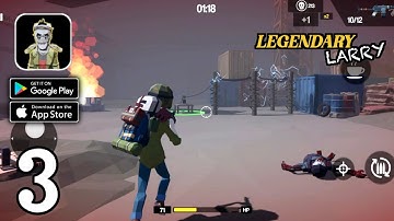 Legendary Larry Gameplay (Android,IOS) Part 3