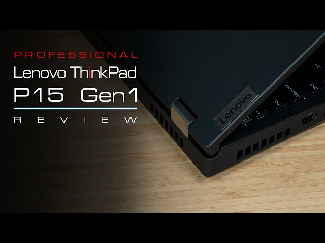 Lenovo ThinkPad P15 Gen1 In-Depth Review with Internal Look - YouTube