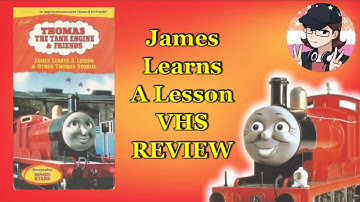 James Learns A Lesson - VHS REVIEW