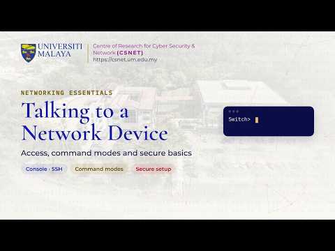 Talking to a Network Device: Access, IOS Modes and Secure Basics | Networking Essentials