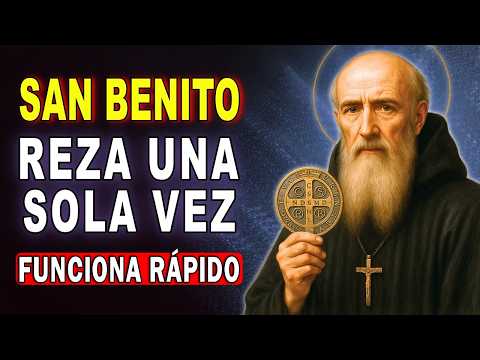 ORACIÓN A SAN BENITO ✝️ PARA ALEJAR TODO MAL Y ENVIDIAS AL INSTANTE 🙏