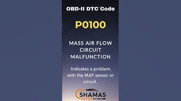 P0100,  OBD II CODE: Mass or volume Air flow Circuit Malfunction
