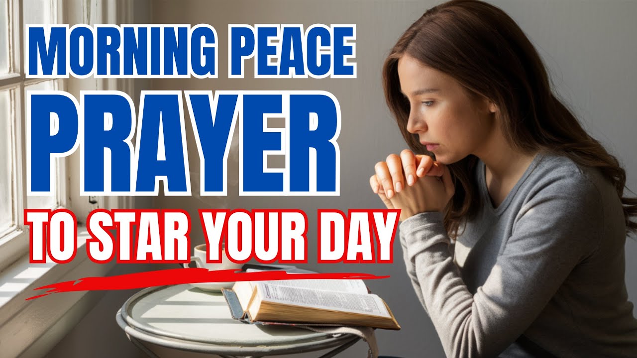 MORNING PEACE PRAYER to start your day (Prayer for Divine Mercy) - YouTube