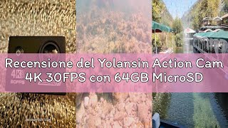 Recensione del Yolansin Action Cam 4K 30FPS con 64GB MicroSD, Pre-registrazione 20MP HD Camera170° F