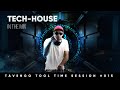 🔊 TECH-HOUSE MIX 2020 | Tavengo Tool Time #015