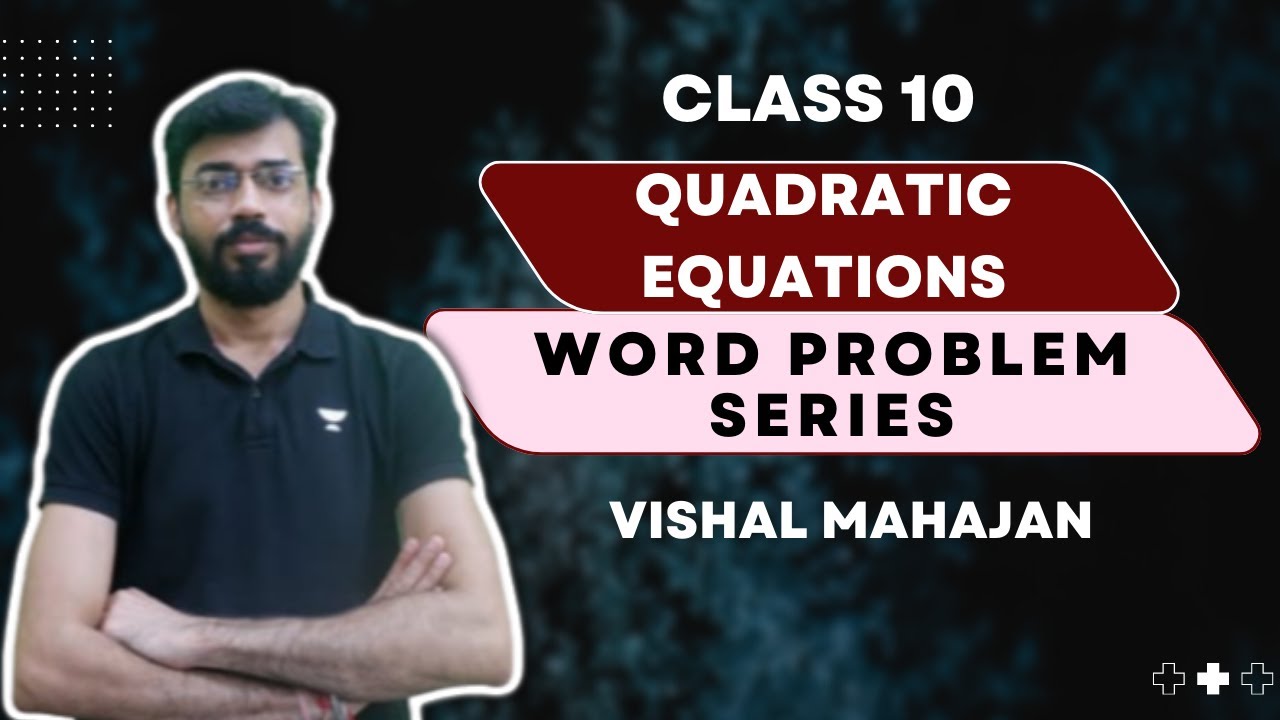 class-10-quadratic-equations-word-problem-series-speed-questions