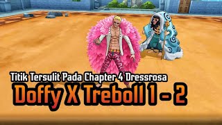 Boss Yang Meningkatkan Emosi Sekali Lagi  Treboll X Dofflamingo  One Piece Burning Will
