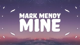 Mark Mendy - Mine (Lyrics) feat. Paolo Lewis chords