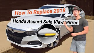 How To Replace a 20182020 Honda Accord Side View Mirror | Quick 5Min Install & Removal | ReveMoto