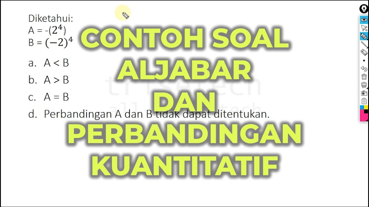 CONTOH SOAL PSIKOTES ALJABAR DAN PERBANDINGAN KUANTITATIF UNTUK PERSIAPAN TES CPNS TNI POLRI BANK