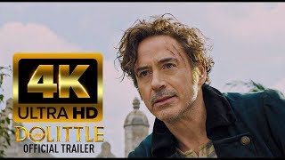 DOLITTLE Official Trailer 4K #1 (New 2020)  Robert Downey Jr., Tom Holland