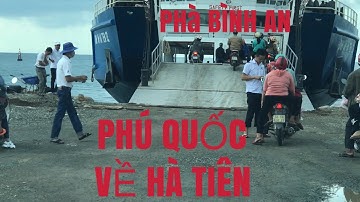 PHÀ BÌNH AN PHÚ QUỐC VỀ HÀ TIÊN