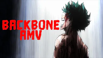 「AMV」 My Hero Academia - Backbone