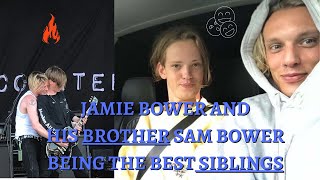 Jamie Bower and his brother Sam Bower being the best siblings