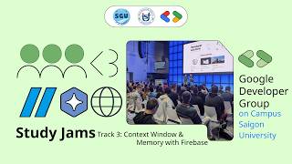 [OFFICIAL] Study Jams 2026 - Track 3: Context Window & Memory with Firebase