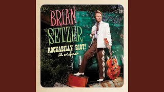 Video thumbnail of "Brian Setzer - Rockabilly Blues"