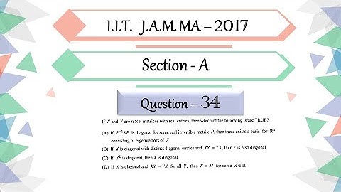 IIT JAM 2017 Mathematics Question 34 | Linear Algebra | Diagonalizability | Jordan Decomposition