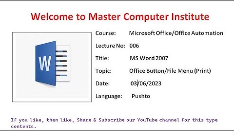 Tutorial#006 How to print MS Word Document in Pashto
