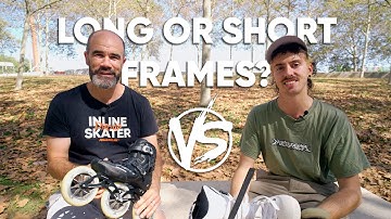 Long or short Frames? - Profesional Speed skater vs Profesional Urban Skater