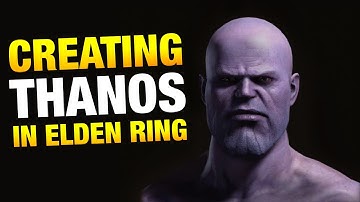 Elden Ring - Thanos Character Creation (All Sliders)