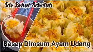 Ide Bekal Sekolah, DIMSUM AYAM UDANG ENAK & BERGIZI