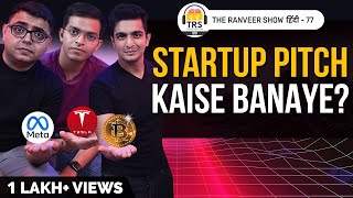 How to Pitch Startup Ideas, Raise Funds | Explained by Ayush Jaiswal | The Ranveer Show हिंदी 77