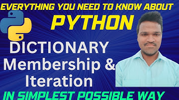 Python Dictionary Membership | Python Dictionary Iteration | #pythondictionary #dictionaryinpython