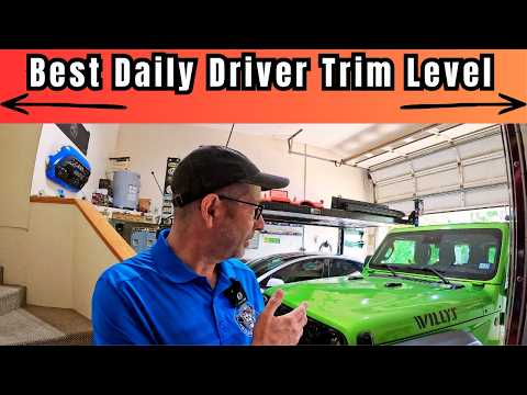Best Jeep Wrangler Trim For Daily Driver: Top Picks Revealed