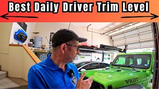 Best Trim Level for the Jeep Wrangler as a Daily Driver