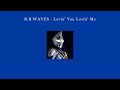 B.B.WAVES - Lovin&#39; You Lovin&#39; Me ll Ultraman Gaia Ending Lyrics
