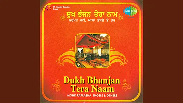 Dukh Bhanjan Tera Naam With Dialog