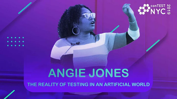 Angie Jones - The Reality of Testing in an Artific...