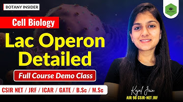 Operon Model - Lac Operon - Detailed - CSIR NET Lifesciences || CSIR JRF