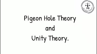 Pigeon Hole Theory and Unity Theory | Adv Melisa Rodrigues