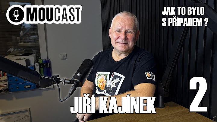 MouCast 5🎙️: Jiří Kajínek. 2 díl
