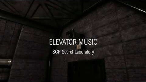 SCP: Secret Laboratory OST | Elevator Music