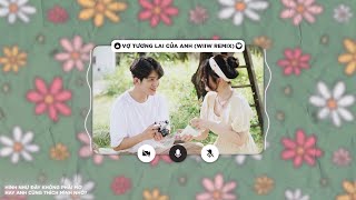 Vợ Tương Lai Của Anh Remix | Huỳnh Văn x Pittu Quyên x WIIW