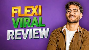 Flexi Viral Review [⚠️Be Careful!] Flexi Viral - Demo, Walkthrough & Bonuses