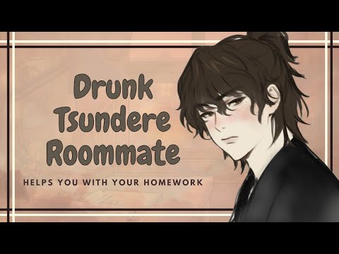 [M4A] Drunk Tsundere Roommate helps you with your Homework