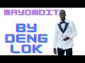 Mayomdit//Deng Lok// (Official new wedding song) South Sudan music //🎵 2023.