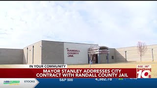 VIDEO: Mayor Stanley addresses state of city’s contract with Randall County Jail