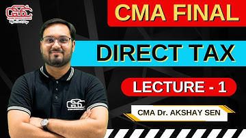 CMA FINAL DT LECTURE 1 | CMA FINAL CLASSES | CMA Dr. AKSHAY SEN