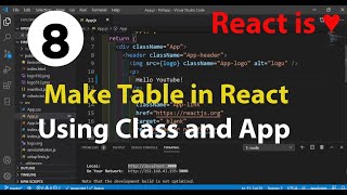 8- Make Table in React using Class and App